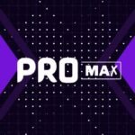 PRO MAX